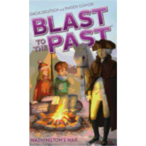 Washington's War (Blast to the Past #7) Washington's War (Blast to the Past #7)