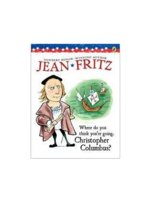 Where Do You Think You're Going, Christopher Columbus?