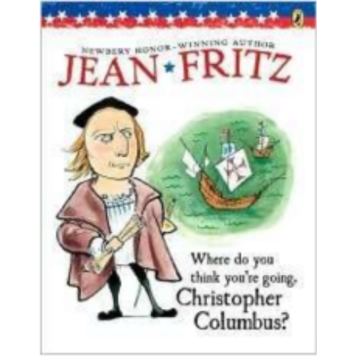 Where Do You Think You're Going, Christopher Columbus?