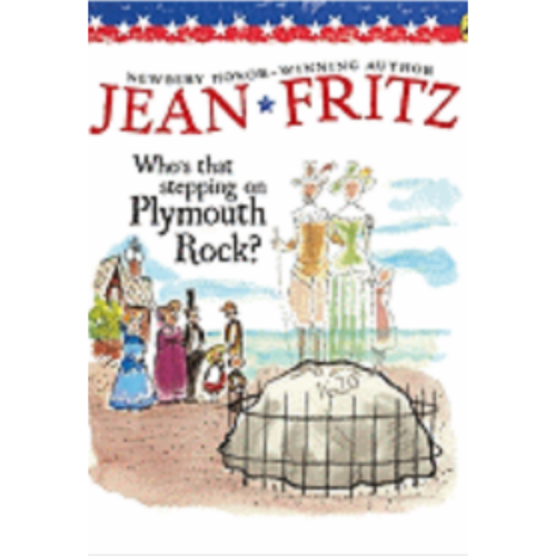 Who's That Stepping on Plymouth Rock? Who's That Stepping on Plymouth Rock?
