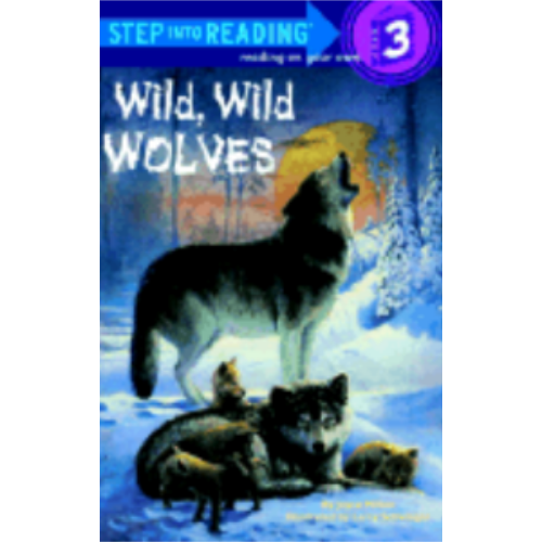 Wild, Wild Wolves Wild, Wild Wolves