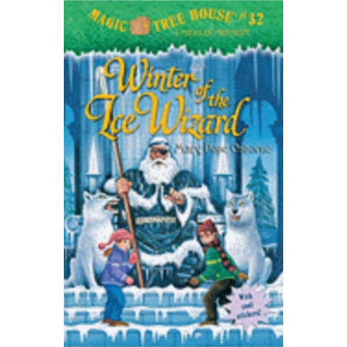 Winter of the Ice Wizard (Magic Tree House #32)