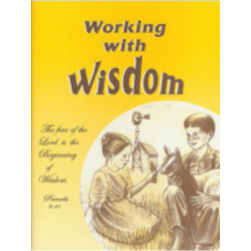 Working with Wisdom (sku 1628), Prudence and Your Health - Workbook (sku 1936) Working with Wisdom (sku 1628), Prudence and Your Health - Workbook (sku 1936)