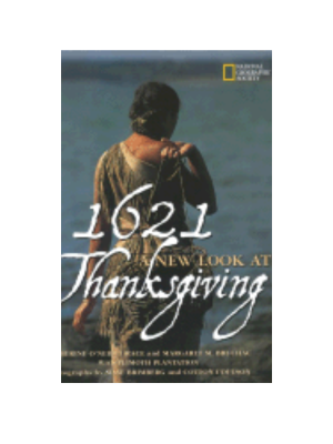 1621 A New Look at Thanksgiving