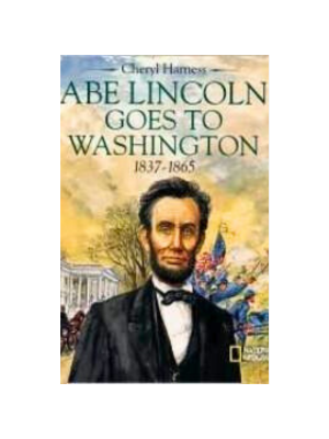 Abe Lincoln Goes to Washington