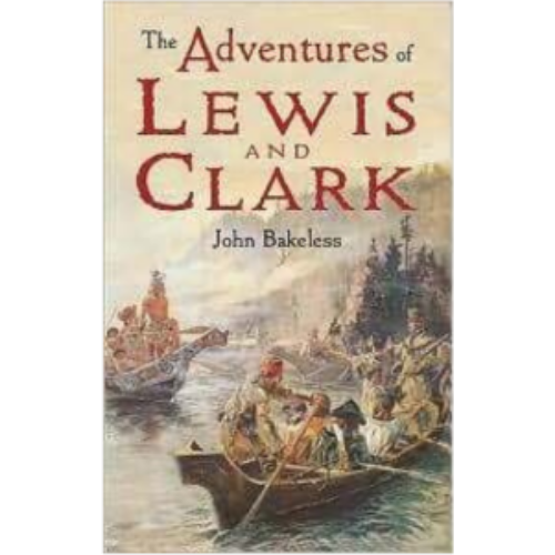 Adventures of Lewis and Clark, The Adventures of Lewis and Clark, The