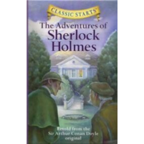 Adventures of Sherlock Holmes (Classic Starts)