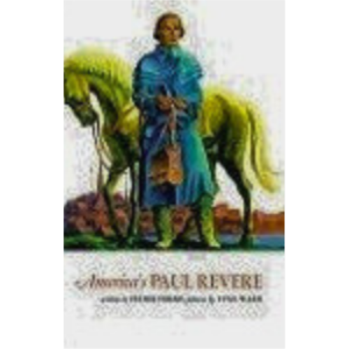 America's Paul Revere America's Paul Revere