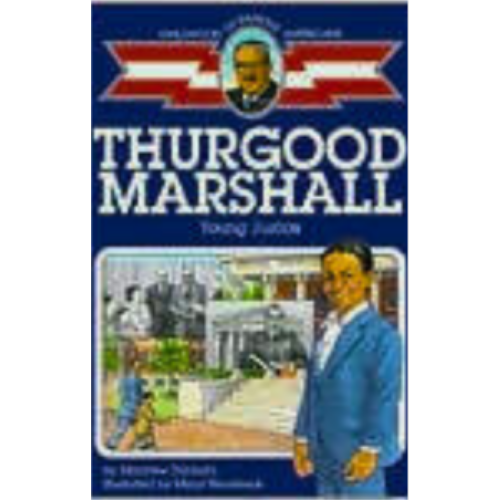 Childhood: Thurgood Marshall: Young Justice