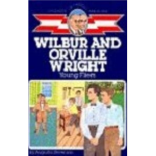Childhood: Wilbur & Orville Wright: Young Fliers