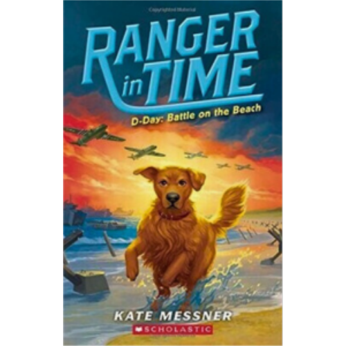 D-Day: Battle on the Beach (Ranger in Time #7)