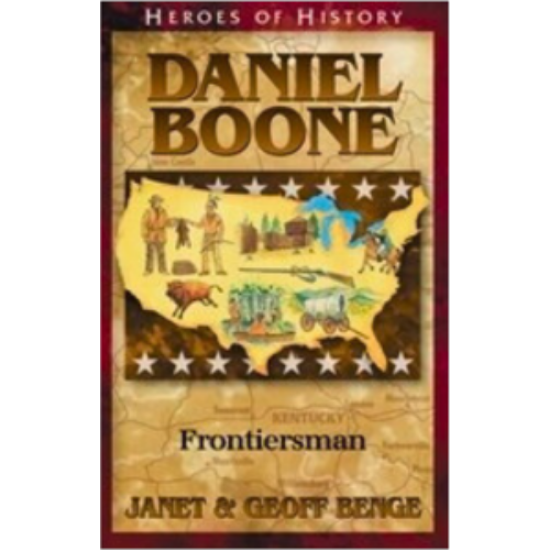 Daniel Boone: Frontiersman (Heroes of History)
