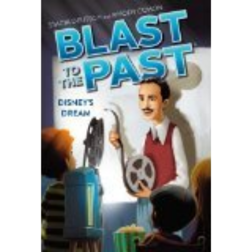 Disney's Dream (Blast to the Past #2)