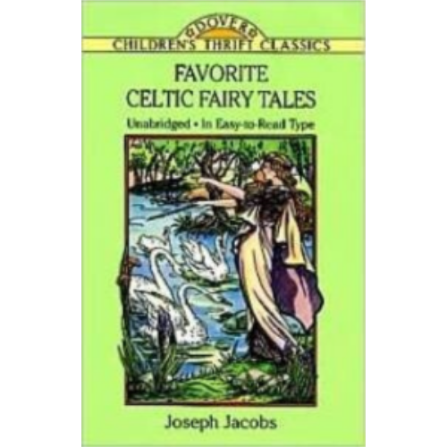 Favorite Celtic Fairy Tales (Children's Thrift Classics)