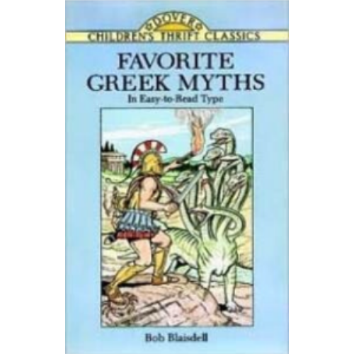 Favorite Greek Myths (Children's Thrift Classics) Favorite Greek Myths (Children's Thrift Classics)