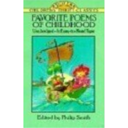 Favorite Poems of Childhood (Children's Thrift Classics) Favorite Poems of Childhood (Children's Thrift Classics)