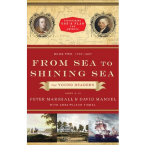 From Sea to Shining Sea For Young Readers From Sea to Shining Sea For Young Readers