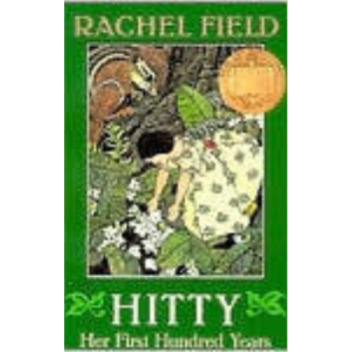 Hitty: Her First Hundred Years Hitty: Her First Hundred Years