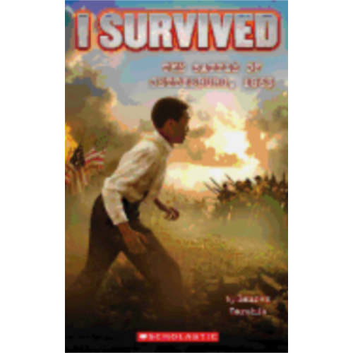 I Survived the Battle of Gettysburg, 1863 (I Survived #7)