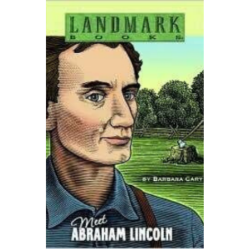 Landmark: Meet Abraham Lincoln