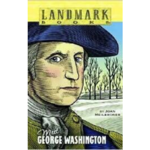Landmark: Meet George Washington