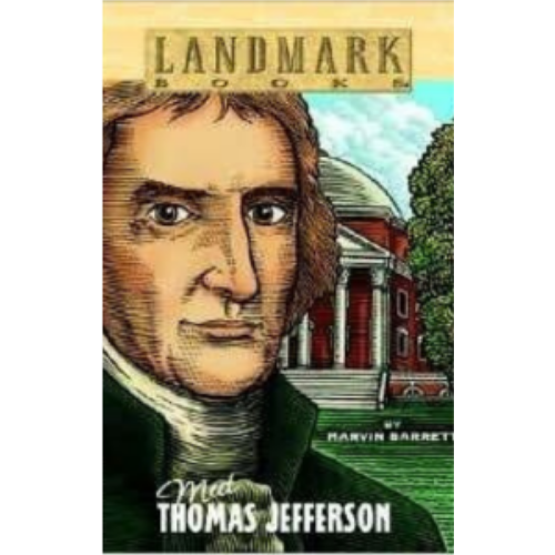 Landmark: Meet Thomas Jefferson Landmark: Meet Thomas Jefferson