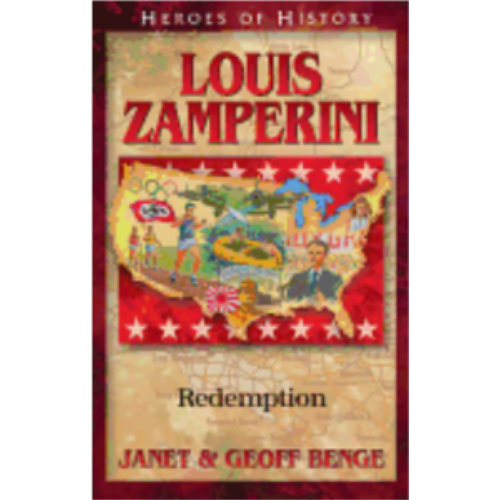 Louis Zamperini: Redemption (Heroes of History)