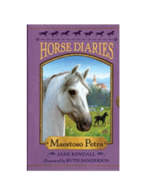 Maestoso Petra (Horse Diaries #4)