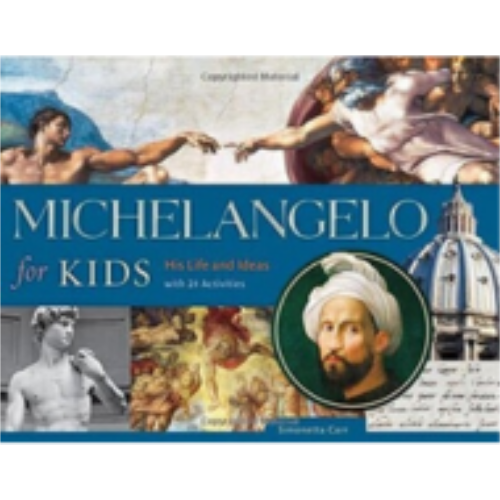 Michelangelo for Kids Michelangelo for Kids