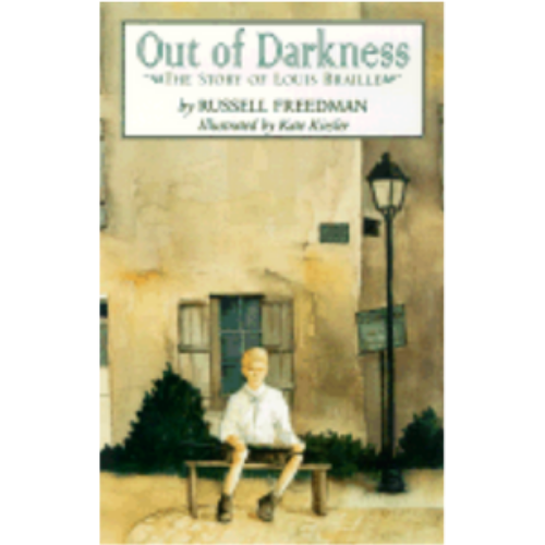 Out of Darkness: The Story of Louis Braille