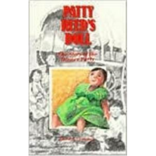 Patty Reed's Doll: The Story of the Donner Party