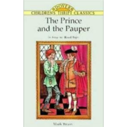 Prince and the Pauper, The (Dover Children's Thrift) Prince and the Pauper, The (Dover Children's Thrift)