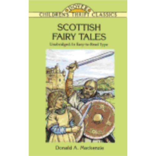 Scottish Fairy Tales (Children's Thrift) Scottish Fairy Tales (Children's Thrift)