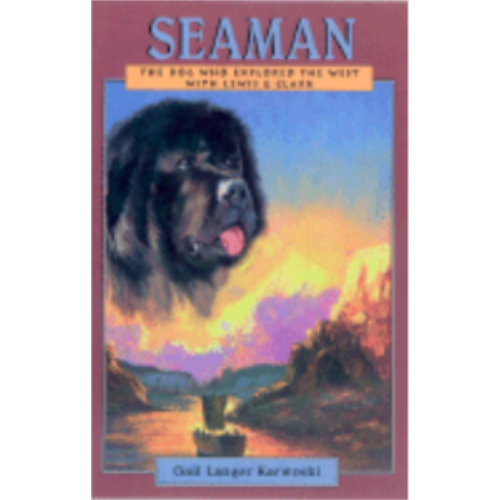 Seaman: The Dog Who Explored the West