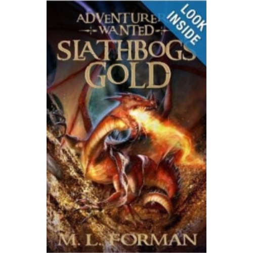 Slathbog's Gold (Adventurer's Wanted #1)