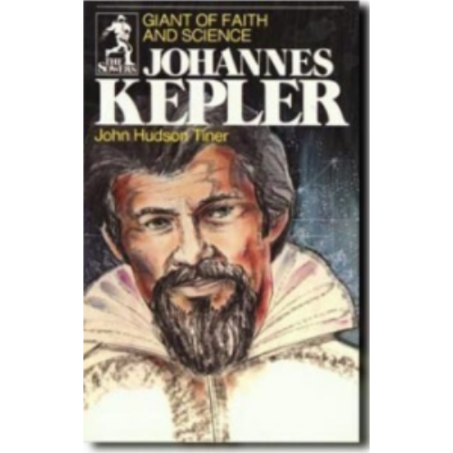 Johannes Kepler: Giant of Faith and Science (Sower Series)