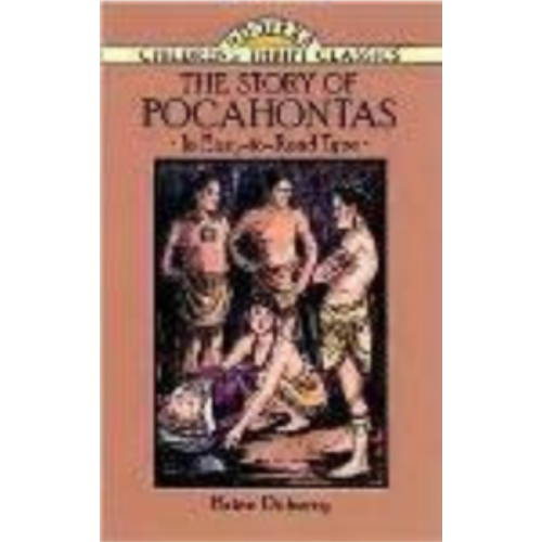 Story of Pocahontas, The (Children's Thrift Classics) Story of Pocahontas, The (Children's Thrift Classics)
