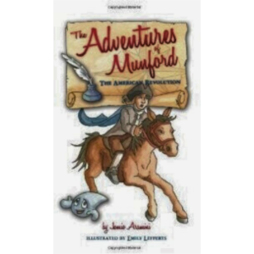 American Revolution, The (The Adventures of Munford)