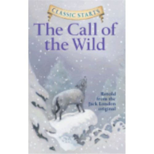 Call of the Wild, The (Classic Starts)