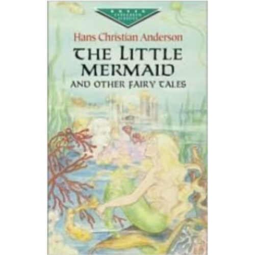 Little Mermaid and Other Fairy Tales, The Little Mermaid and Other Fairy Tales, The