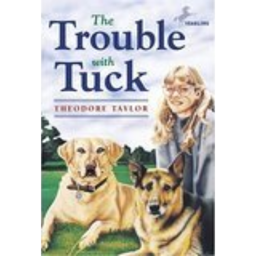 Trouble with Tuck, The Trouble with Tuck, The