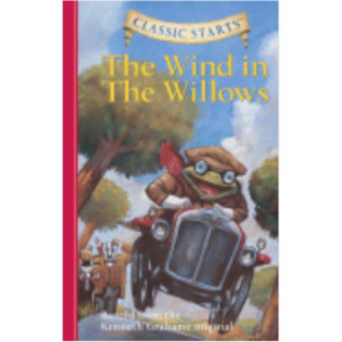 Wind in the Willows, The (Classic Starts) Wind in the Willows, The (Classic Starts)