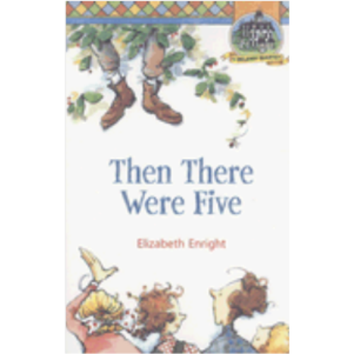 Then There Were Five (Melendy Quartet 3) Then There Were Five (Melendy Quartet 3)