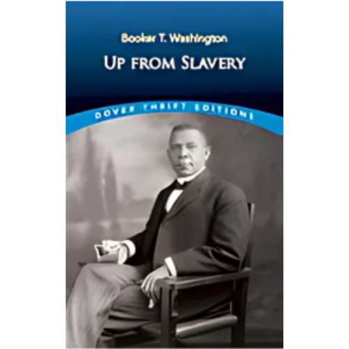 Up From Slavery (Booker T. Washington) (Dover Thrift) Up From Slavery (Booker T. Washington) (Dover Thrift)