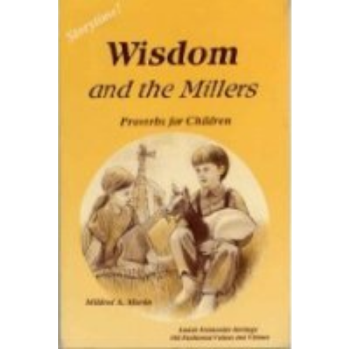Wisdom and the Millers Wisdom and the Millers