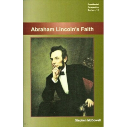 Abraham Lincoln's Faith