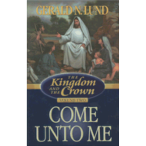 Come Unto Me (Kingdom & the Crown #2) Come Unto Me (Kingdom & the Crown #2)