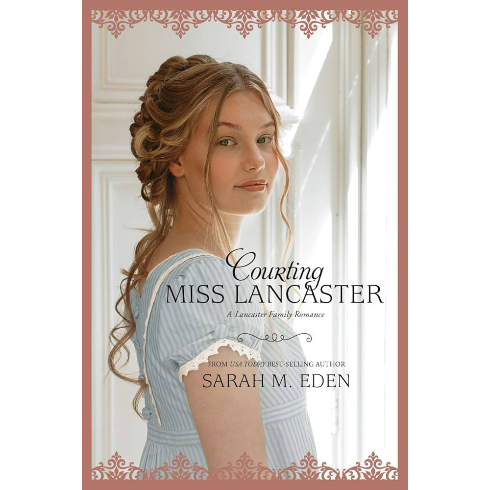Courting Miss Lancaster