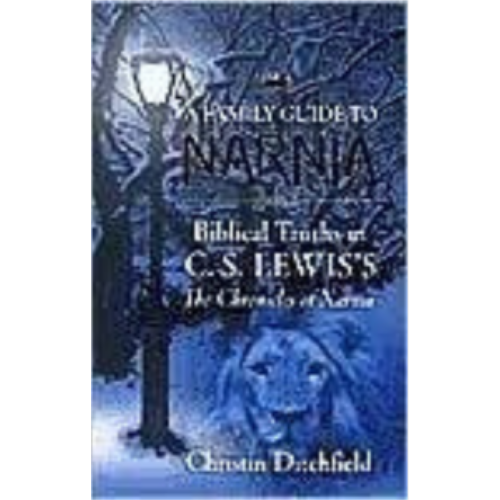 Family Guide to Narnia: Bible Truths