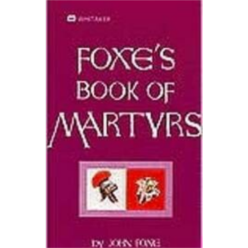 Foxes Book of Martyrs